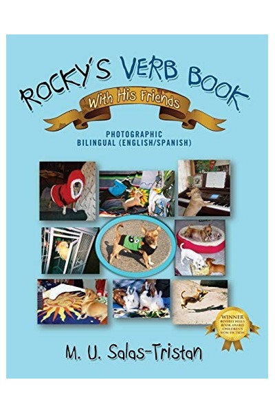 Rocky's Verb Book With His Friends: Photographic Bilingual [English/Spanish]